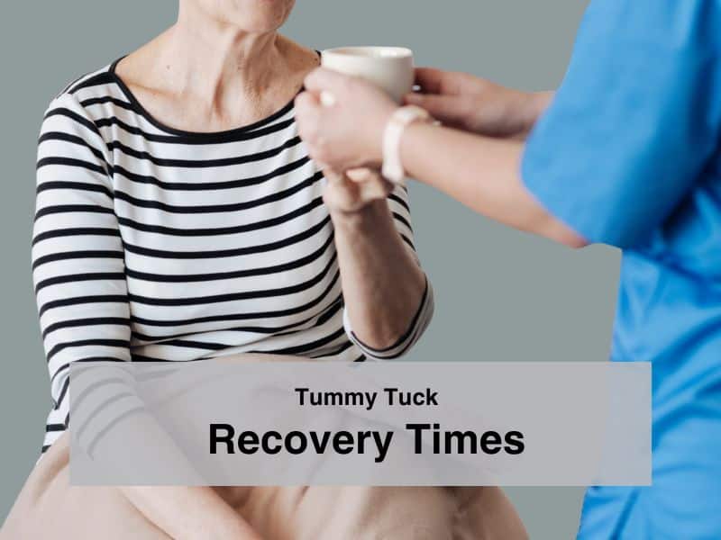 Tummy Tuck Recovery Times